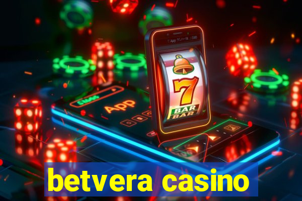 betvera casino